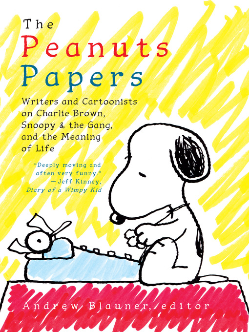 Nimiön The Peanuts Papers lisätiedot, tekijä Andrew Blauner - Saatavilla
